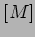 $ [{M}]$
