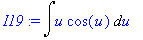 I19 := Int(u*cos(u),u)