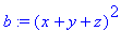 b := (x+y+z)^2
