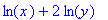 ln(x)+2*ln(y)
