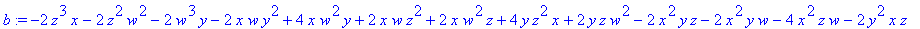 b := -2*z^3*x-2*z^2*w^2-2*w^3*y-2*x*w*y^2+4*x*w^2*y...