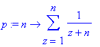 p := proc (n) options operator, arrow; sum(1/(z+n),...