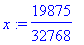 x := 19875/32768