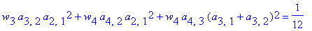 w[3]*a[3,2]*a[2,1]^2+w[4]*a[4,2]*a[2,1]^2+w[4]*a[4,3]*(a[3,1]+a[3,2])^2 = 1/12