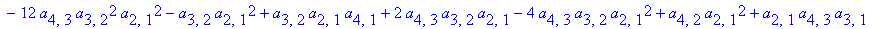 {w[2] = 1/24*(a[4,3]*a[3,2]^2+12*a[4,3]*a[3,2]^2*a[2,1]^2-a[3,2]*a[2,1]*a[4,1]-a[4,3]*a[3,2]*a[2,1]+2*a[4,3]*a[3,2]*a[3,1]-4*a[4,3]*a[3,2]*a[2,1]*a[3,1]+a[3,1]*a[4,2]*a[2,1]+a[4,3]*a[3,1]^2-4*a[4,3]*a[...